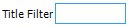 Title Filter
